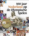100 jaar Nederland op de olympische spelen - Frans Oosterwijk - 9789054722168