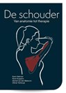 De schouder - Karin Hekman ; Kevin Kuppens ; Michel van den Bekerom ; Olivier Verborgt - 9789054724834