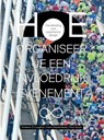 Hoe organiseer je een invloedrijk evenement? - Andrew O’Loughlin ; Hans Westerbeek ; Paul Hover - 9789054724889