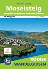 Rother wandelgids Moselsteig - Thorsten Lensing - 9789054725008