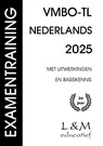 Examentraining vmbo-tl Nederlands 2025 - Gert P. Broekema - 9789054894568