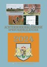 Achterhoekse & Liemerse spreukenkalender 2024 -  - 9789055125296