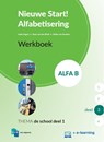 Nieuwe Start Alfabetisering Alfa B Deel 3 + e-learning Werkboek -  - 9789055173235