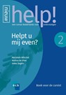 Help! 2 Helpt u mij even? - Marjolein Wilschut ; Andrea de Vries ; Ineke Segers - 9789055175055