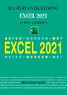 Beter werken met Excel 2021 - Anton Aalberts - 9789055482818