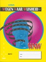 Wegen naar wijsheid 2 Werkboek - T. Vink - 9789055737598