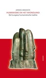 Humanisme en het Avondland - J. Vanheste - 9789055738120
