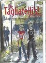 De Tagliatelli's! - AERTS, M. - 9789055797806