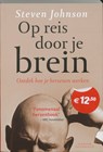 Op reis door je brein - Steven Johnson - 9789055945948
