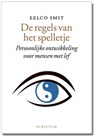 De regels van het spelletje - SMIT, E. - 9789055946068