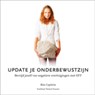 Update je onderbewustzijn - Rita Capitein - 9789055948802
