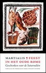 Feest in het oude Rome - Martialis - 9789056156633