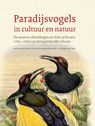 Paradijsvogels in cultuur en natuur - Alexander Reeuwijk ; Steven van Impe - 9789056157937