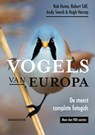 Vogels van Europa - Rob Hume ; Robert Still ; Andy Swash ; Hugh Harrop - 9789056159474