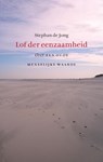 Lof der eenzaamheid - Stephan de Jong - 9789056254087