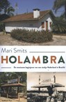 Holambra - Mari Smits - 9789056254582