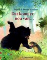 Dat komt er nou van... - Ingrid Schubert ; Dieter&Ingrid Schubert - 9789056371944