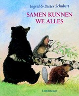 Samen kunnen we alles, Ingrid Schubert -  - 9789056373078