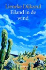 Eiland in de wind - Lieneke Dijkzeul - 9789056373443
