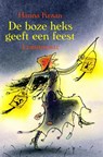 De boze heks geeft een feest - Hanna Kraan - 9789056374075
