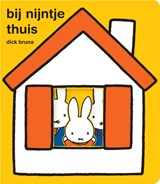 bij nijntje thuis, Dick Bruna -  - 9789056478742