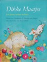 Dikke maatjes - Maria van Donkelaar ; Martine van Rooijen ; Moniek Peek - 9789056702342