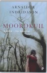 Moordkuil - INDRIDASON, Arnaldur - 9789056722722
