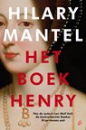 Het boek Henrij - Hilary Mantel - 9789056724535