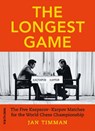 The Longest game - Jan Timman - 9789056918118