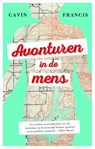 Avonturen in de mens - Gavin Francis - 9789057124617