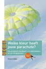 Welke kleur heeft jouw parachute? 2017/2018 - Richard N. Bolles - 9789057124822
