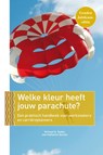 Welke kleur heeft jouw parachute? - Richard N. Bolles ; Katharine Brooks - 9789057125546