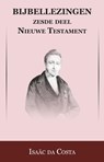 Nieuwe Testament Opgaande naar Jeruzalem t/m Hogepriesterlijk Gebed - Isaac da Costa ; Johan Schimsheimer - 9789057193170