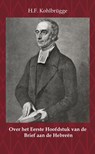 Over het eerste Hoofdstuk van de Brief aan de Hebreën - H.F. Kohlbrügge - 9789057195808