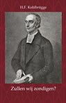 Zullen wij zondigen? - H.F. Kohlbrügge - 9789057195990