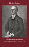 Het Ambt van Presbyters - H.F. Kohlbrügge - 9789057196157