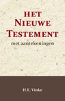 Het Nieuwe Testament met Aantekeningen 1 - H.E. Vinke - 9789057196867