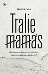 Tralie mama's - Sabine De Vos - 9789057205125