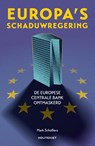 Europa's schaduwregering - Scholliers, Mark - 9789057209659