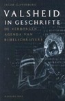 Valsheid in Geschrifte - Jacob Slavenburg - 9789057303500