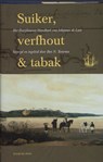 Suiker, verfhout & tabak - Johannes de Laet - 9789057305849