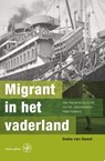 Migrant in het vaderland - Ineke van Geest - 9789057305917