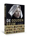 De Gouden Eeuw - Hans Goedkoop ; Kees Zandvliet - 9789057308802