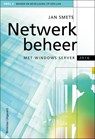 Netwerkbeheer met Windows Server 2016 2 - Jan Smets - 9789057523625