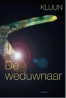 De weduwnaar - Kluun - 9789057592911