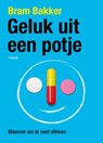 Geluk uit een potje - Bram Bakker - 9789057596896