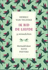 Ik bid de liefde - Elvis Peeters - 9789057598074