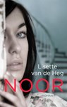 Noor - Lisette Van de Heg ; Lisette van de Heg - 9789058040657