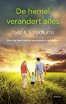 De hemel verandert alles - Todd Burpo ; Sonja Burpo - 9789058041005