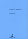 Leren om te leven 5 Handleiding - P. van der Kraan ; A.J. van den Herik ; A. Pals - 9789058296122
